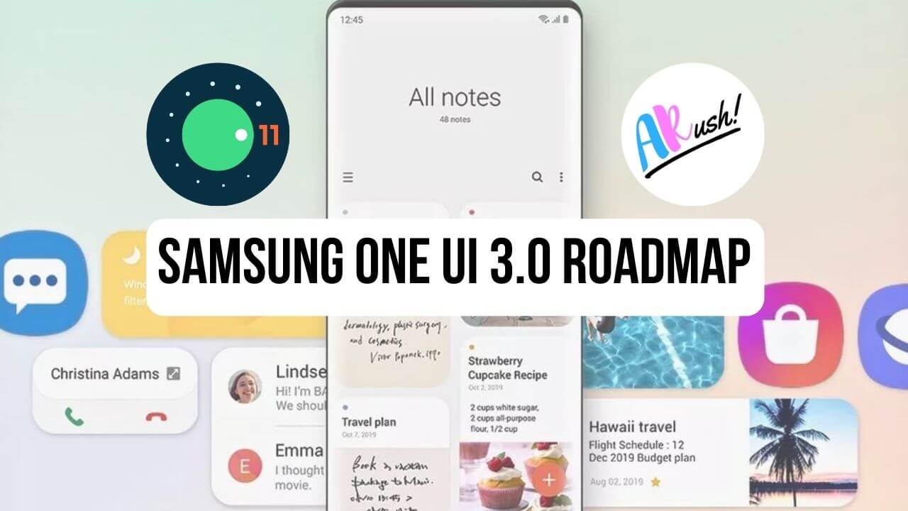 Samsung One UI 3.0 Roadmap: These Samsung Smartphones will Receive Android 11 Update - The Android Rush