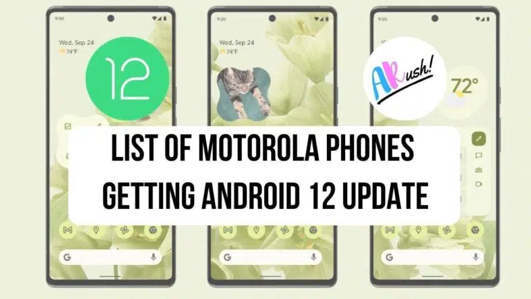 List of Motorola Phones Getting Android 12 Update - The Android Rush