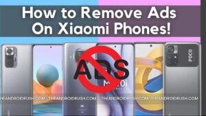 How to Remove Ads on Xiaomi Phones! - The Android Rush